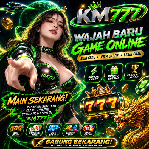 KM777 - km777 Destinasi Slot Online Indonesia dengan Ragam Tema Menarik